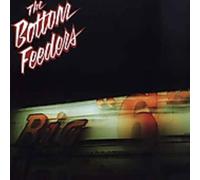 Bottom Feeders the - Big Six