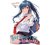 Bottom-Tier Character Tomozaki, Vol. 2 (light novel)