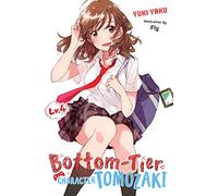 Bottom-Tier Character Tomozaki, Vol. 4 (light novel)