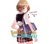 Bottom-Tier Character Tomozaki, Vol. 5 (Light Novel)