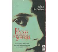 Botton Alain De - Piacere Di Soffrire (Il) [Import anglais]