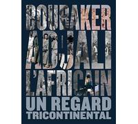Boubaker Adjali l'Africain. Un regard tricontinental - Nedjib Sidi Moussa - Otium - relié - Beau livre