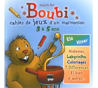 Boubi Cahier de jeux d'un marmotton, Dès 3 à 5 ans - Marjorie Bos - Gap Eds - cartonné - Document jeunesse dès 3 ans