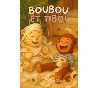 Boubou et Tibo