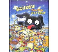 Boubou - Toutou partout - Yoon-Sun Park - Biscoto - relié - Album jeunesse
