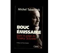 Bouc émissaire: Dans le piège du Temple solaire