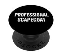Bouc émissaire Professionnel Alibi Humour Dire Texte Simple PopSockets PopGrip Adhésif