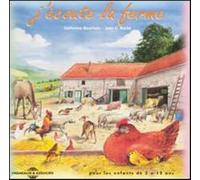 Bouchain, Catherine - J'écoute la ferme