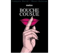 Bouche cousue - François David - Motus - broché - Poésie jeunesse