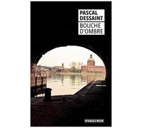 Bouche D'ombre
