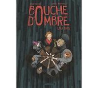 Bouche d'ombre Maud Begon (Dessinateur), Carole Martinez (Scénario)