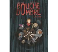 Bouche D'ombre - Tome 1 - Lou 1985