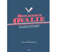 Boucherie Ovalie - Histoire du XV de France La petite, la grande et la (parfois) très moyenne histoire du XV de France - Collectif - Marabout - broché - Beau livre
