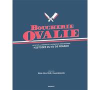 Boucherie Ovalie - Histoire du XV de France La petite, la grande et la (parfois) très moyenne histoire du XV de France - Collectif - Marabout - broché - Beau livre