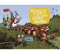 Boucle d'Or et les sept ours nains