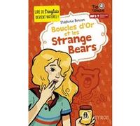 Boucles d'Or et les Strange Bears - collection Tip Tongue - A1 introductif- dès 8 ans