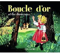 Boucle D'or Et Les Trois Ours