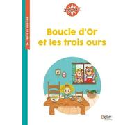 Boucle D'or Et Les Trois Ours