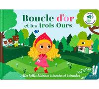 Boucle d'or et les trois ours - Mes belles histoires à écouter et à toucher - Marie Deloste - Thomas Jeunesse - cartonné - Jeux livres objets