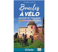 Boucles a velo autour de toulouse Autour de Toulouse - T. SCHIAVI - Chamina Eds - broché - Guide
