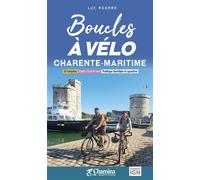 Boucles a velo charente-maritime - L. Rodaro - Chamina Eds - broché - Guide