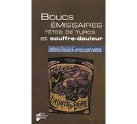 Boucs emissaires tetes de turcs et souffre douleur Pur (Auteur)