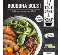 Bouddha bols !: Le bol repas qui nous vient d'Asie !
