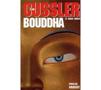 Bouddha - Clive Cussler - Grasset - broché - Roman