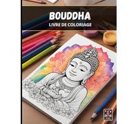 Bouddha - Grand Livre de Coloriage anti-stress pour Adultes - 100+ pages (21.5 x 28 cm)