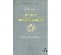 Bouddha mode d'emploi