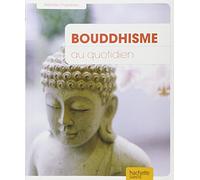 Bouddhisme au quotidien