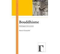 Bouddhisme Chronique d'une illusion - Marion Duvauchel - Gregoriennes Eds - broché - Essai