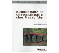 Bouddhisme Et Christianisme Chez Masao Abe