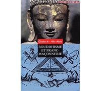 Bouddhisme et Franc-Maçonnerie