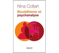 Bouddhisme et psychanalyse