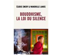 Bouddhisme, La Loi Du Silence
