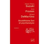 Bouddhisme Zen et psychanalyse