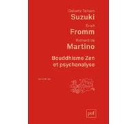 Bouddhisme Zen et psychanalyse