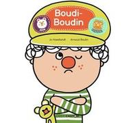 Boudi-Boudin Jo Hoestlandt (Auteur), Arnaud Boutin (Illustration)