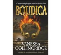 Boudica by Vanessa Collingridge Paperback Book Collingridge, Vanessa (Auteur)