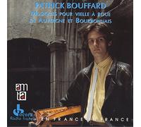 Bouffard,P. - Musiques pour vielle a roue en Auvergne et Bourbonnais