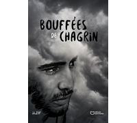 Bouffées de Chagrin