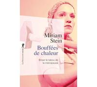 Bouffées de chaleur: Briser le tabou de la ménopause