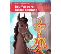 Bouffon Du Roi, Roi Des Bouffons