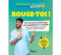 Bouge-toi ! @osteopath_e.sante (Auteur), Stephan Kalfon (Auteur)