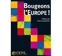 Bougeons l'europe ! Let's get Europe moving ! - Collectif - Sepia Eds - broché - Essai