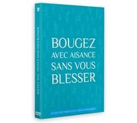 Bougez avec aisance sans vous blesser DVD E