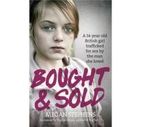 Bought and Sold by Megan Stephens Paperback Book Stephens, Megan (Auteur)