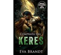 Bought by the Keres: Mercato delle Spose per i Mostri