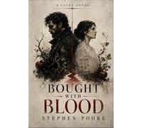 Bought with Blood